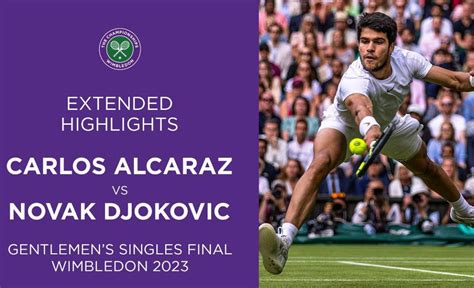 carlos alcaraz vs novak djokovic highlights